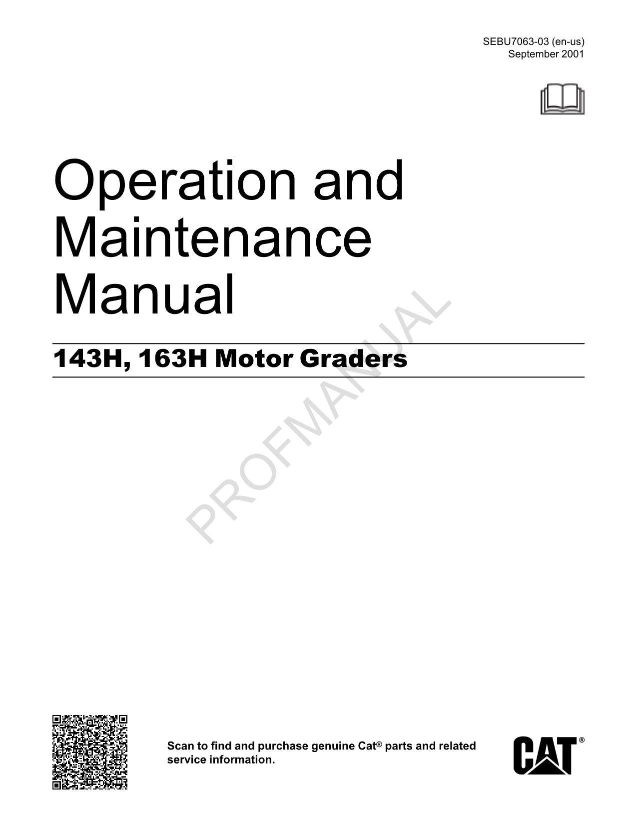 Manual de mantenimiento del operador de motoniveladoras Caterpillar 143H y 163H SEBU7063