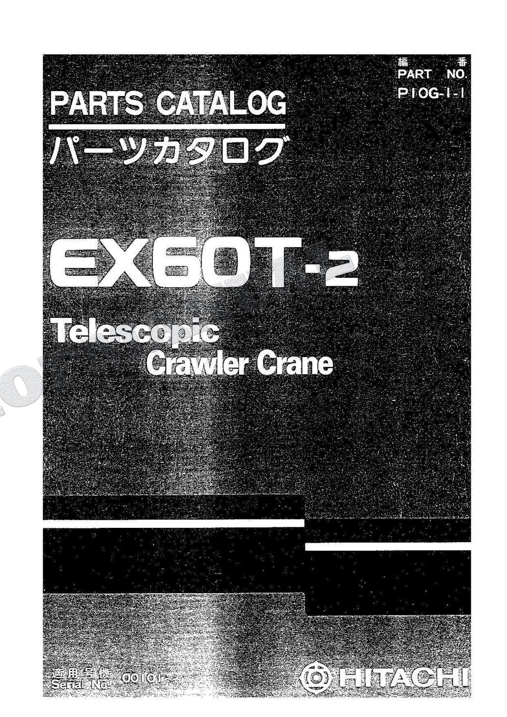 HITACHI EX60T-2 Telescopic Crawler Crane Parts Catalog Manual