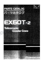 HITACHI EX60T-2 Telescopic Crawler Crane Parts Catalog Manual