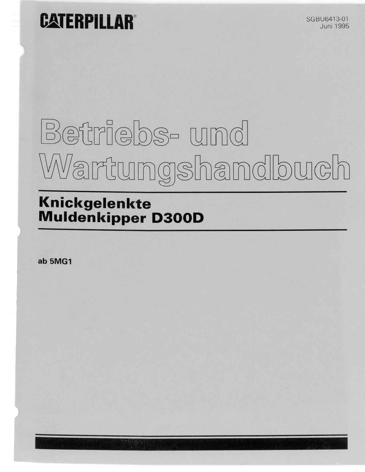 Caterpillar D300D Muldenkipper Betriebsanleitung Wartungshandbuch