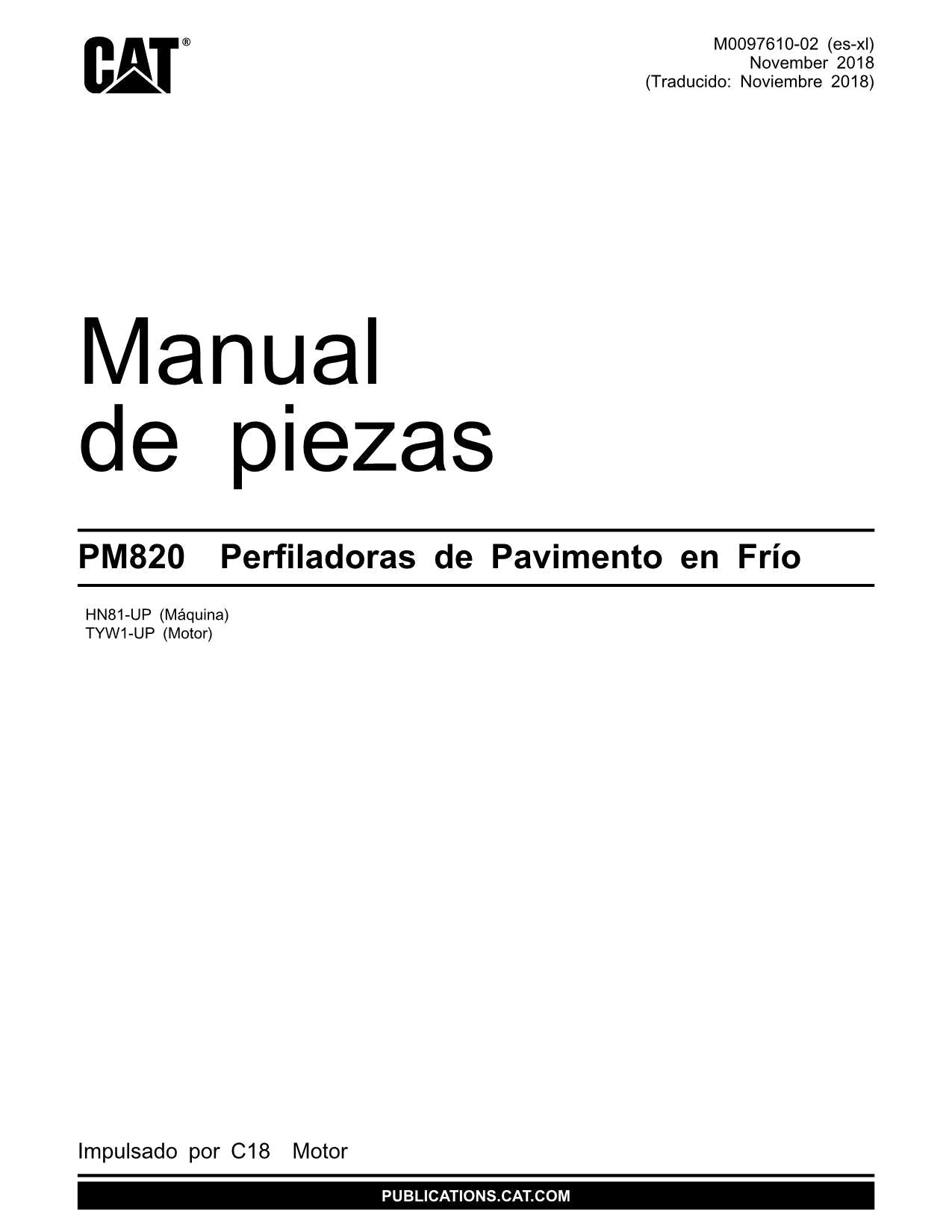 Caterpillar PM820 Perfiladora de pavimento en frío Manual de piezas HN81-Up