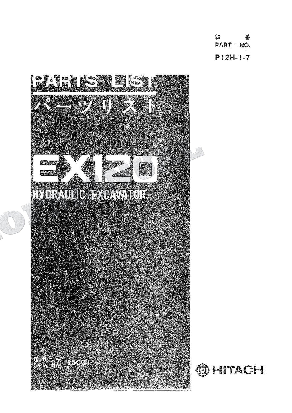 HITACHI EX120 Excavator Parts Catalog Manual SN 15001-