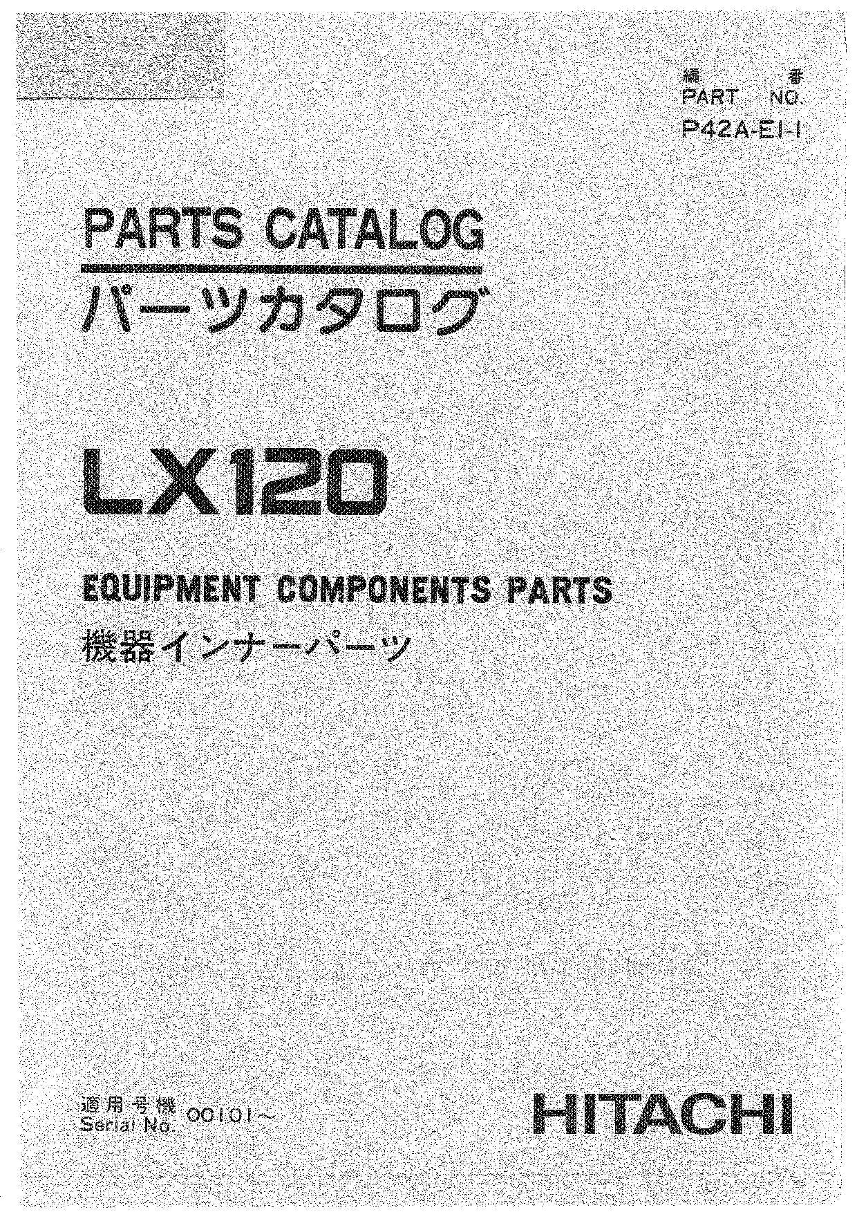 Hitachi LX120 Wheel Loader Equipment Component Parts Catalog Manual SN 00101-up