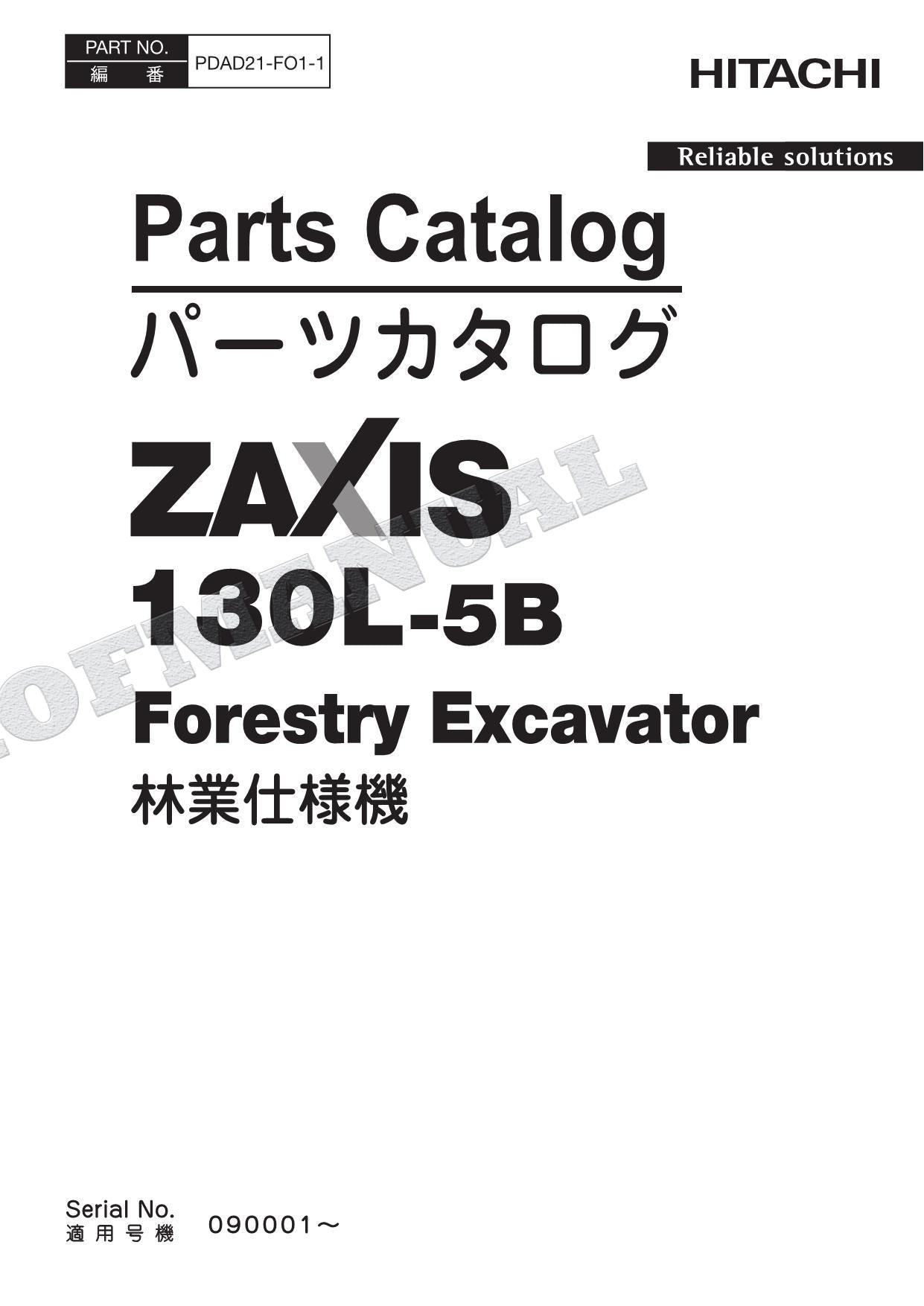 HITACHI ZAXIS ZX130L-5B Forestry Excavator Parts Catalog Manual SN 090001