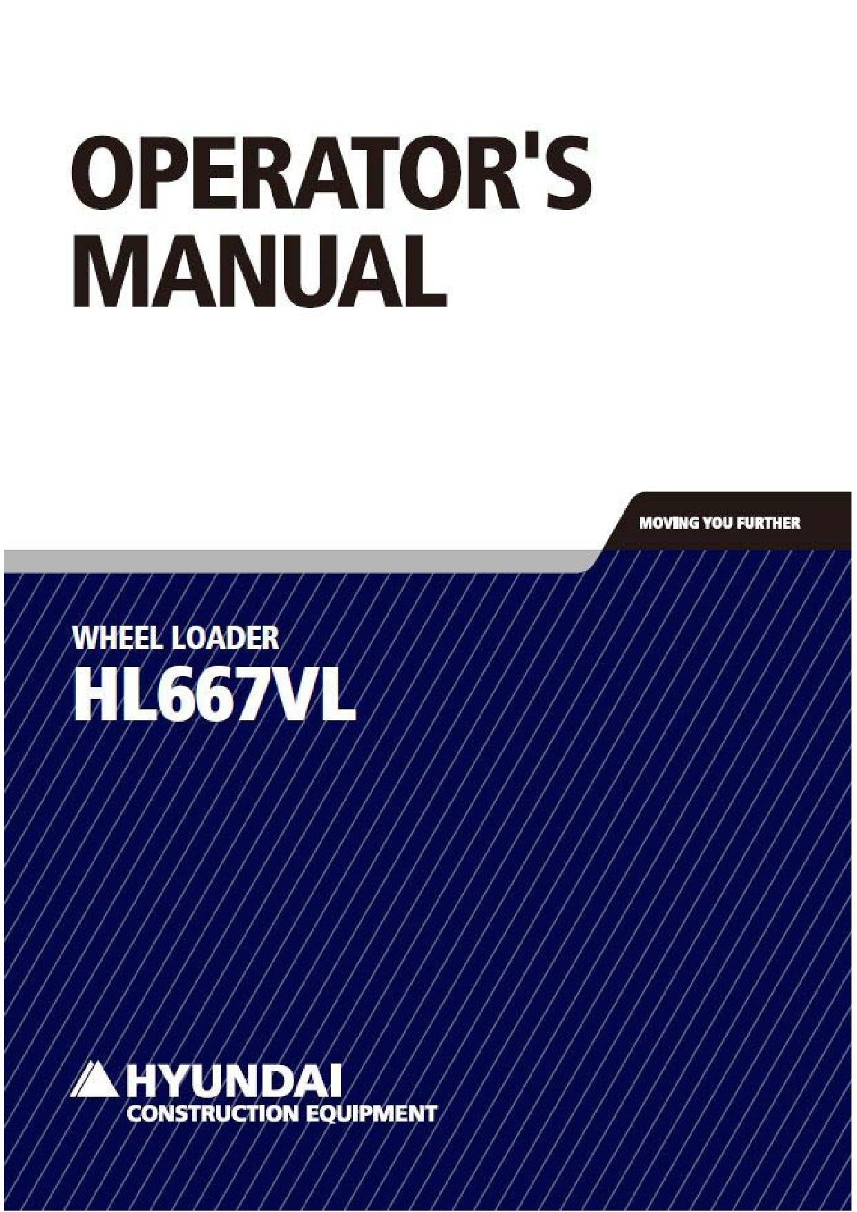 Hyundai HL667VL WHEEL LOADER Operators Maintenance Manual