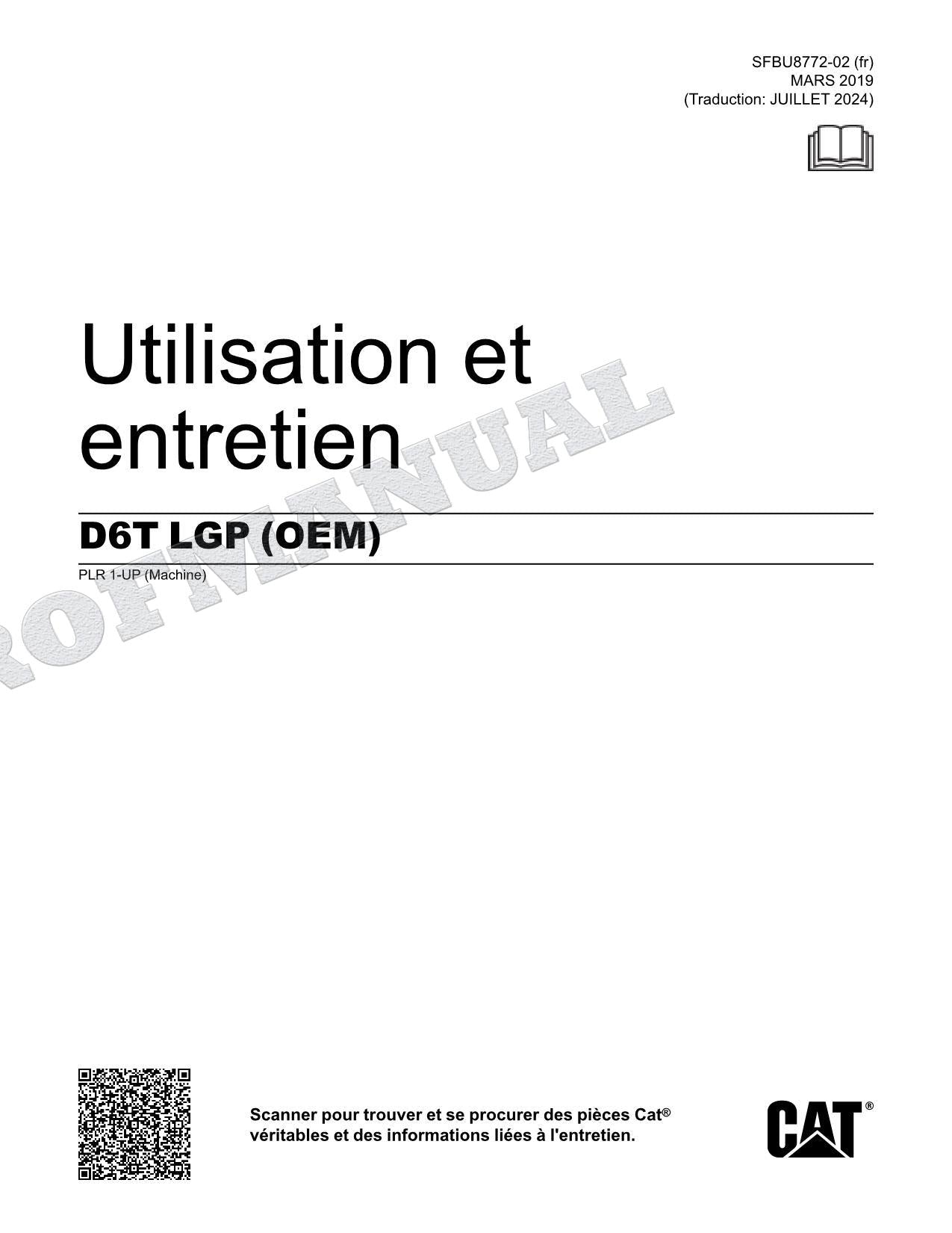 Caterpillar D6T LGP Tracteur Manuel D'Opération Et D'Entretien Français
