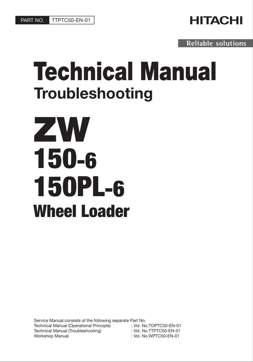 Hitachi ZW150-6 ZW150PL-6 Wheel Loader Tech Manual Troubleshooting +Schematics