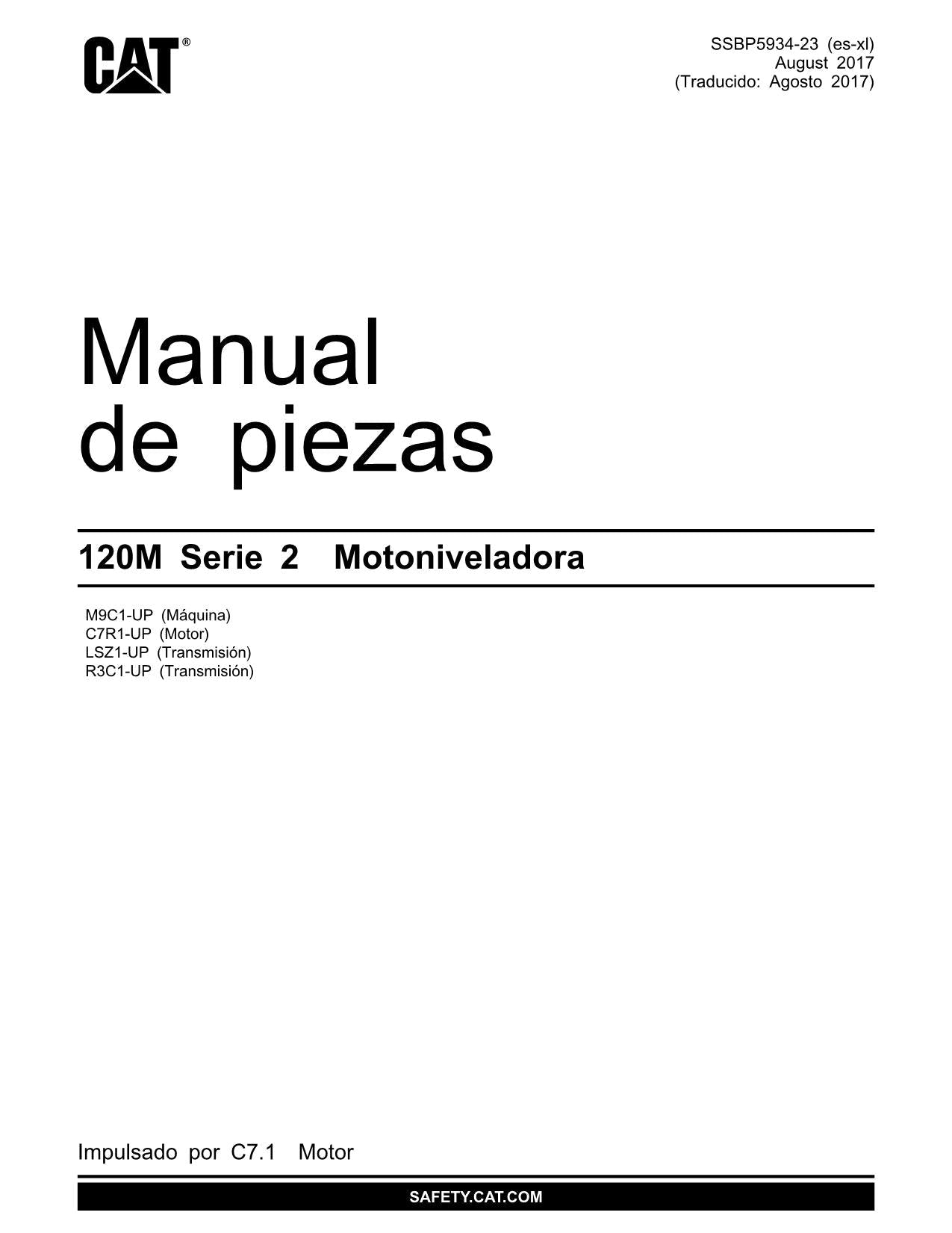 Caterpillar 120M Serie 2 Motoniveladora Manual de piezas SSBP5934 Español