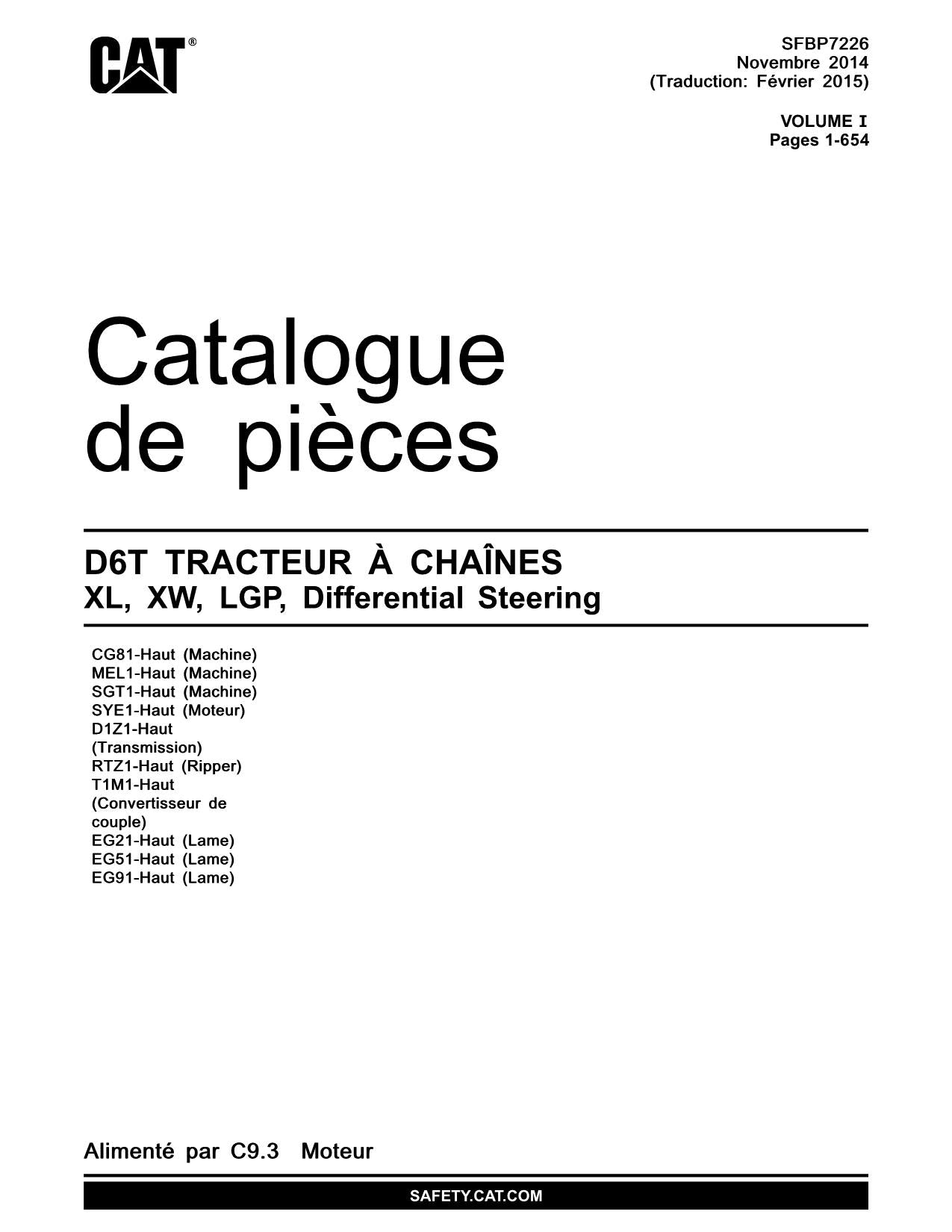 Caterpillar D6T XL XW LGP Tracteur Manuel de catalogue de pièces SFBP7226