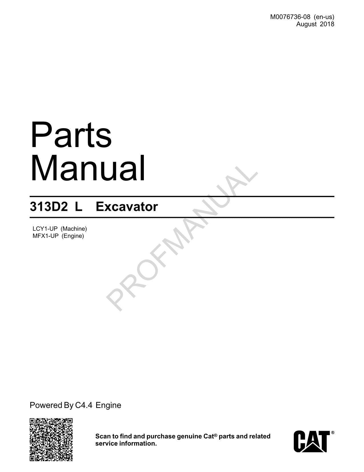 Caterpillar Cat 313D2 L Excavator Parts Catalog Manual ser LCY1-Up MFX1-Up