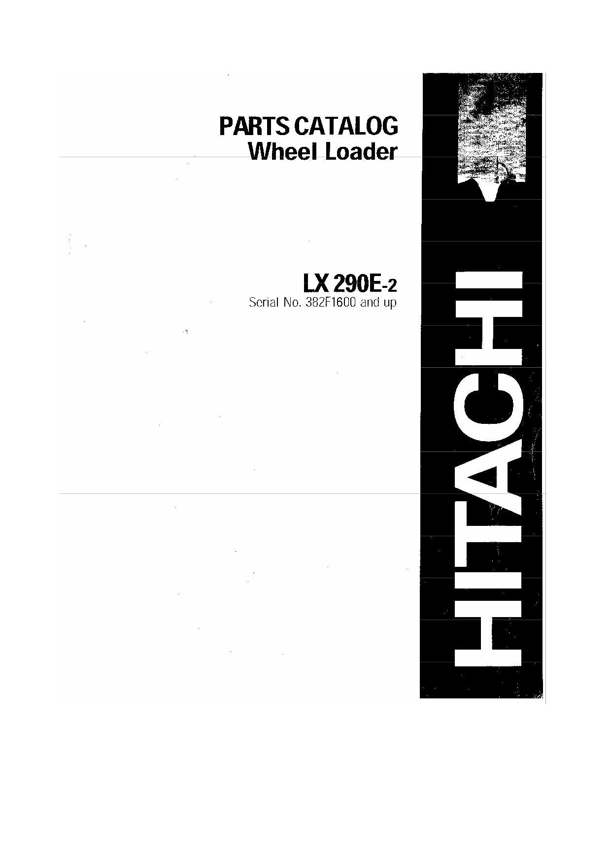 Hitachi LX290E-2 Wheel Loader Parts Catalog Manual SN 382F1600-up