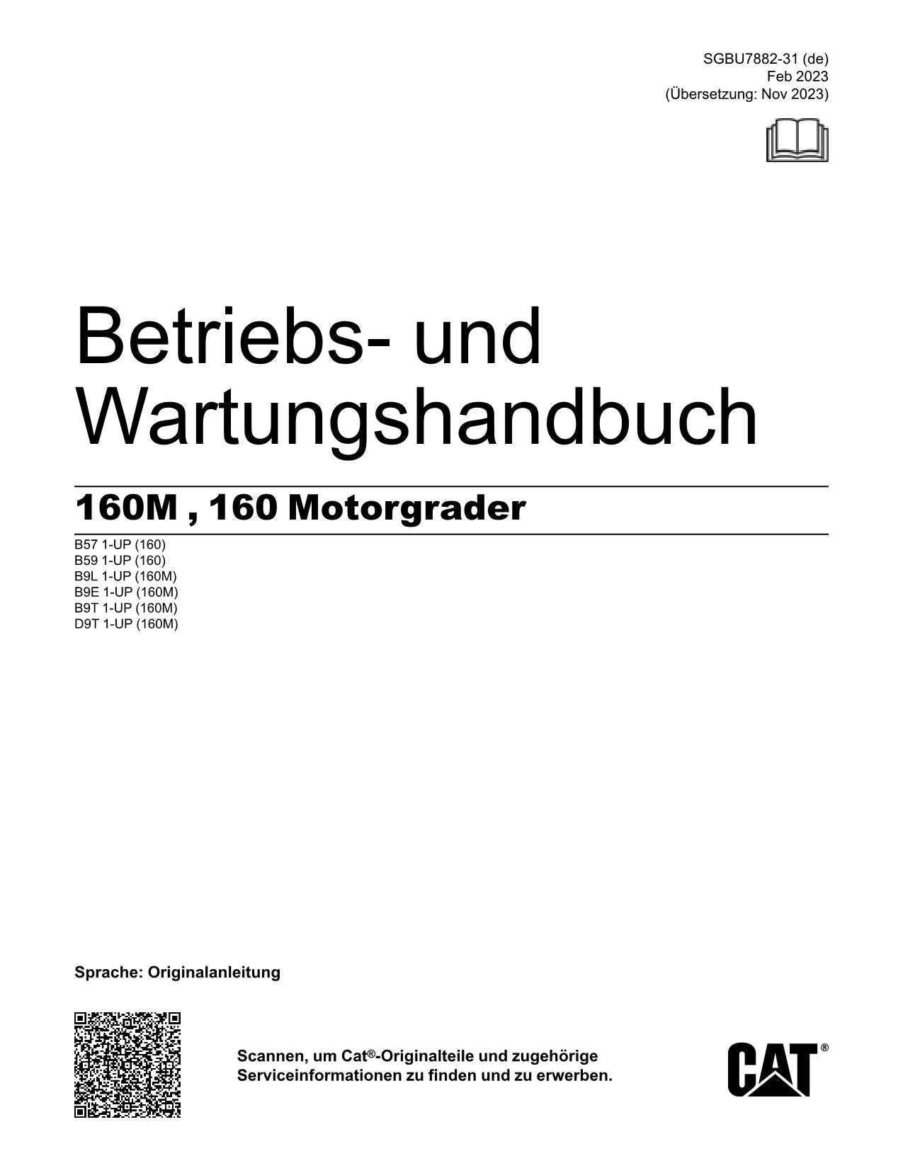 Caterpillar 160M 160 Motoniveladora Betriebsanleitung Wartungshandbuch