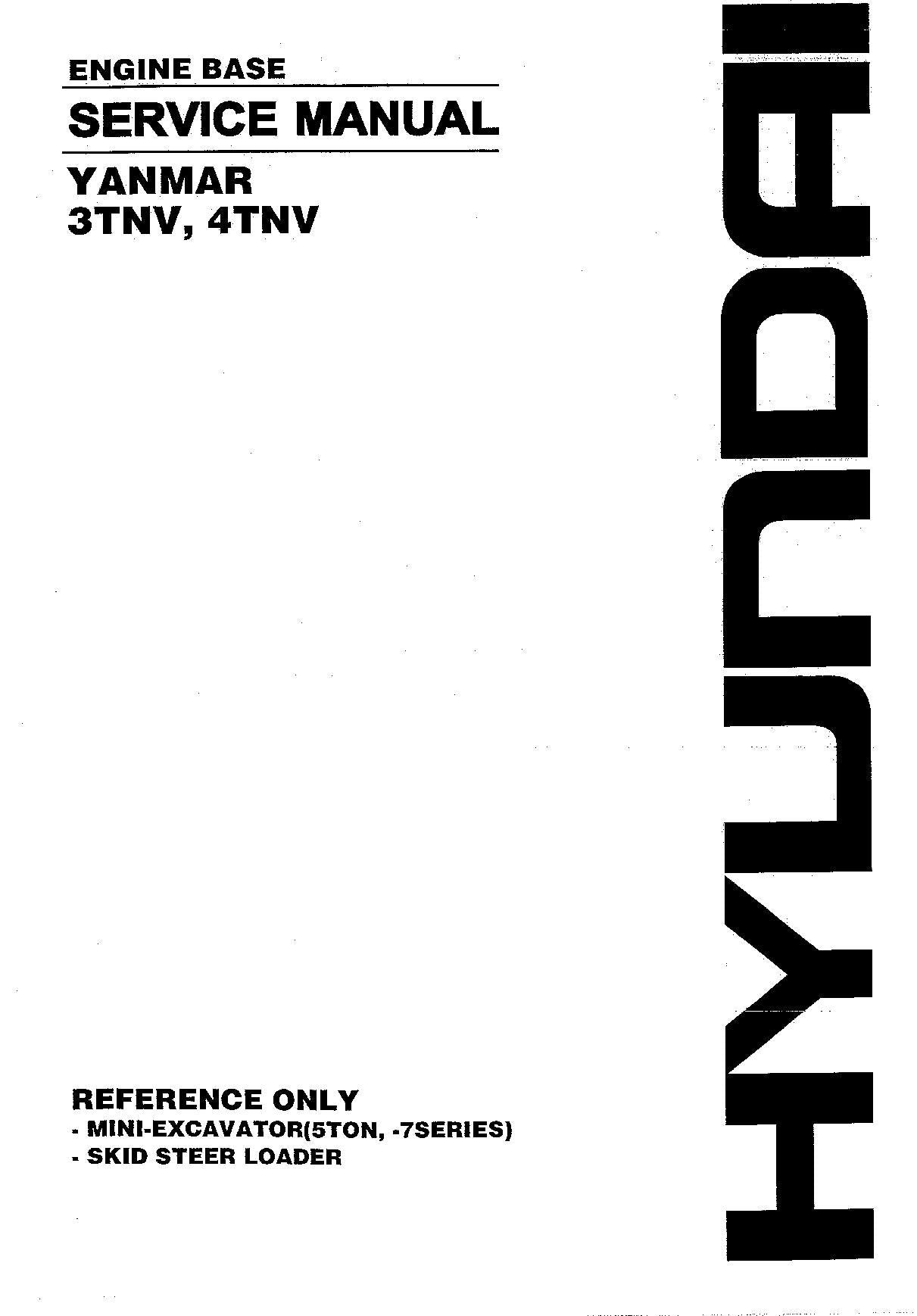 Hyundai YANMAR 3TNV 4TNV Tier2 BACKHOE LOADER Hardcover Repair Service Manual
