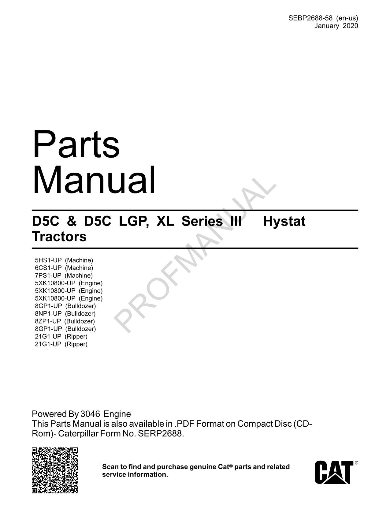 Caterpillar Cat D5C D5C LGP XL Series III Hystat Tractor Parts Catalog Manual