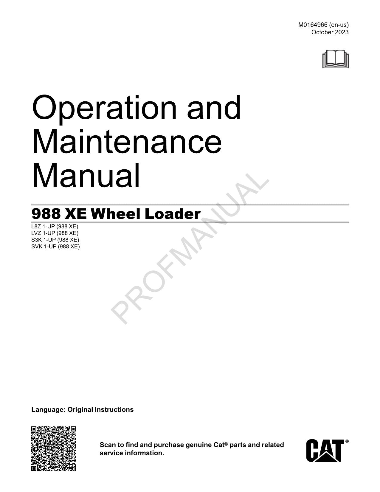 Caterpillar 988 XE Wheel Loader Operators Maintenance Manual