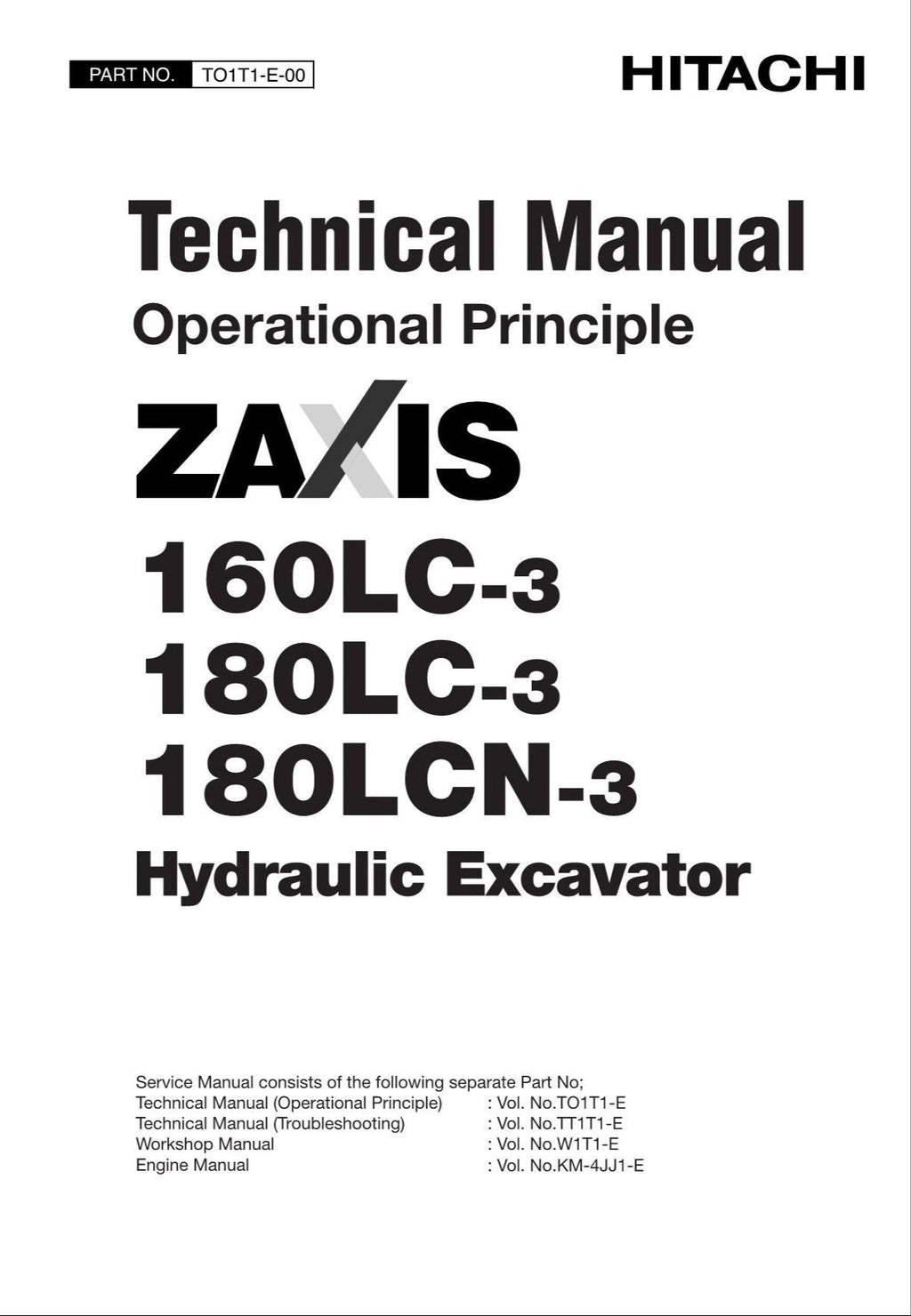 HITACHI ZX160LC-3 ZX180LC-3 Excavator Operational Principle Technical Manual