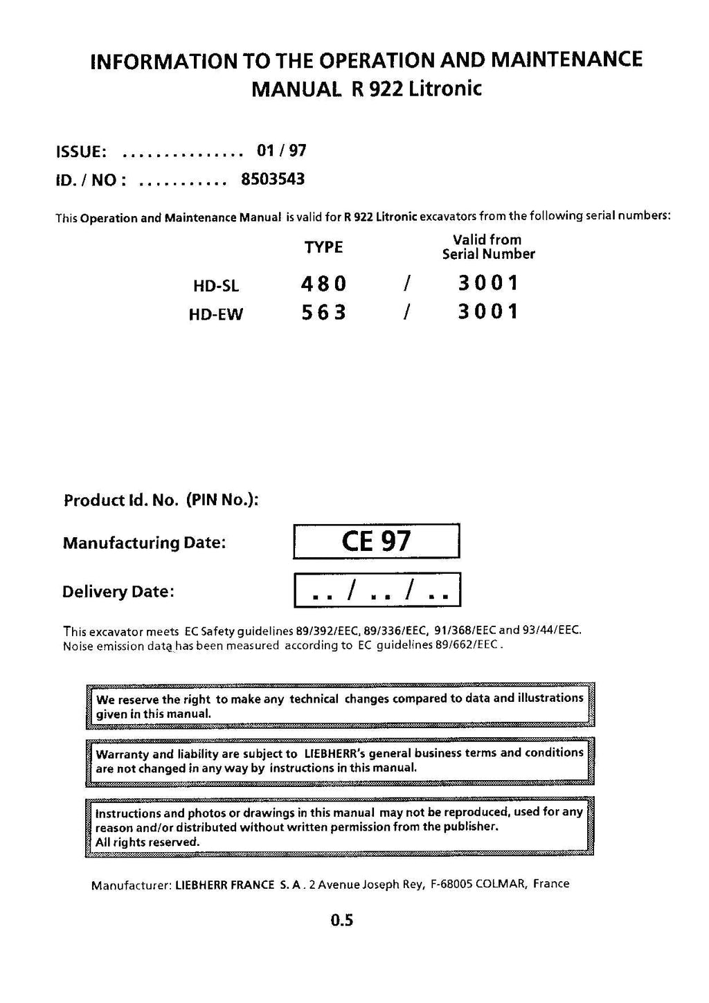 Liebherr R922 Litronic Excavator Operators manual serial 3001