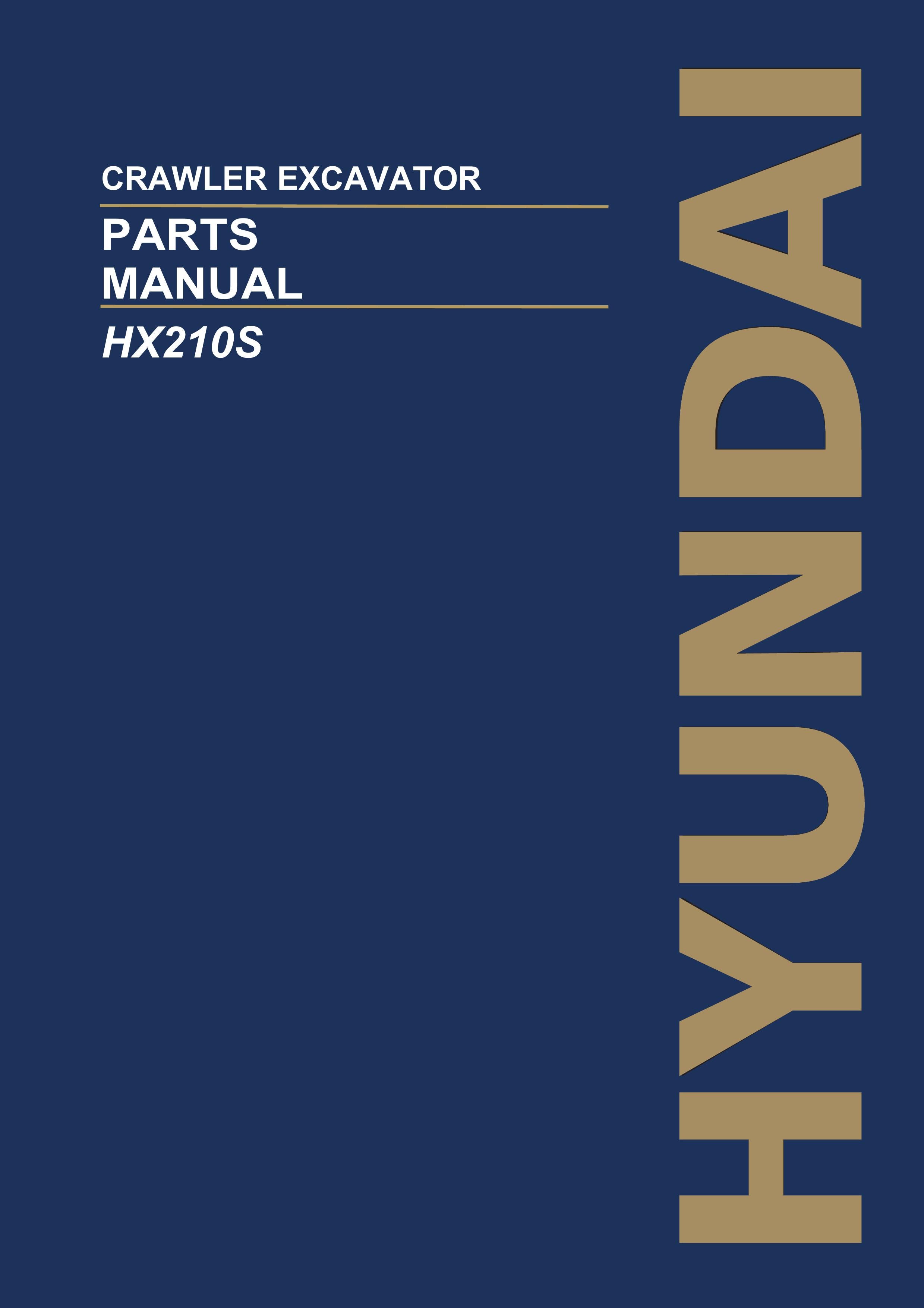 Hyundai HX210S Crawler Excavator Parts Catalog Manual