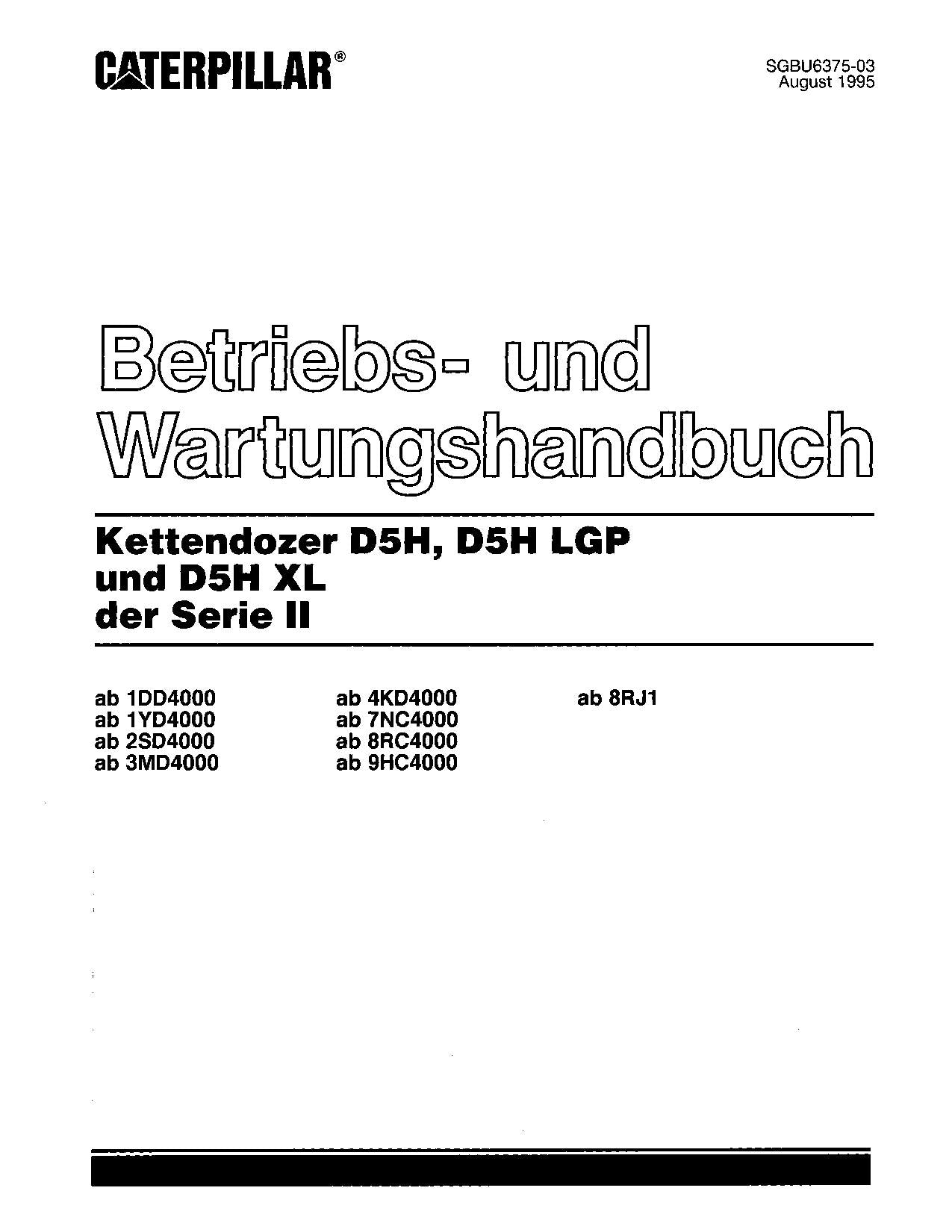 Caterpillar D5H D5H LGP D5H XL Series II Bulldozer Betriebsanleitung