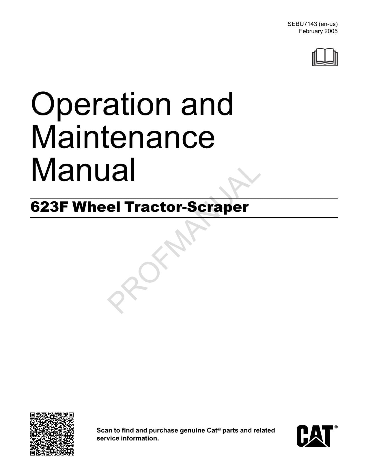 Manual del operador de la mototraílla Caterpillar 623F (3XW1 en adelante, 5EW1 en adelante)