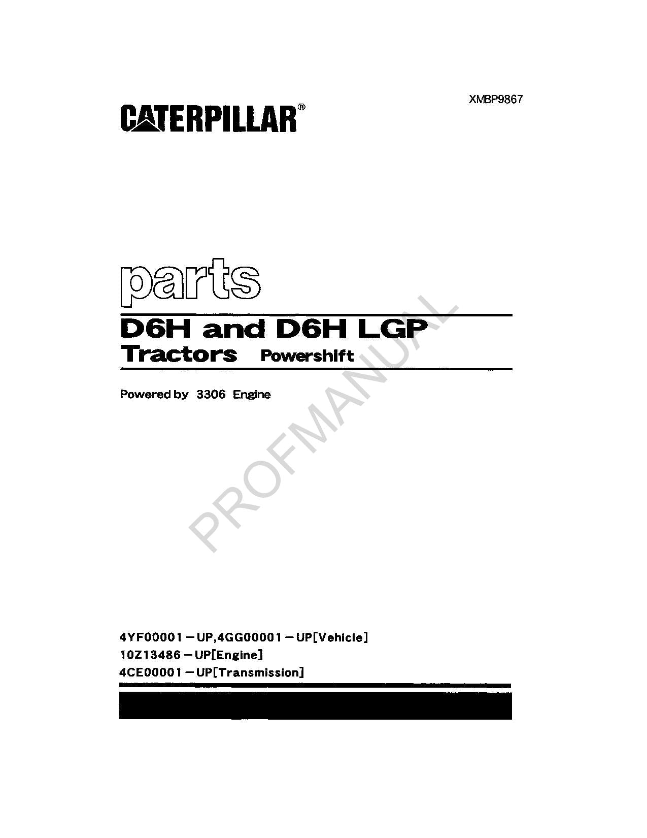 Caterpillar Cat D6H D6H LGP Track Type Tractor Powershift Parts Catalog Manual