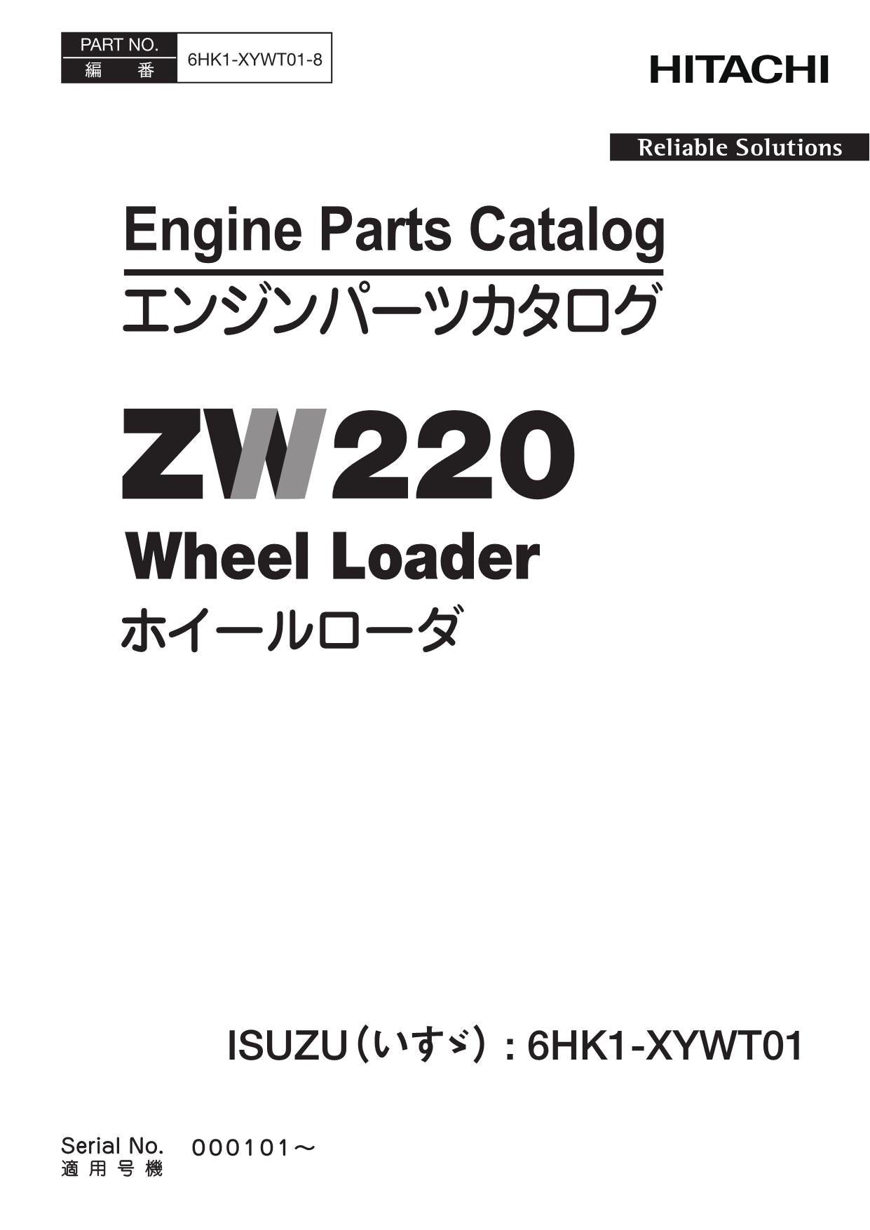Hitachi ZW220 ISUZU 6HK1-XYWT01 Engine Loader Parts Catalog Manual SN 000101-up