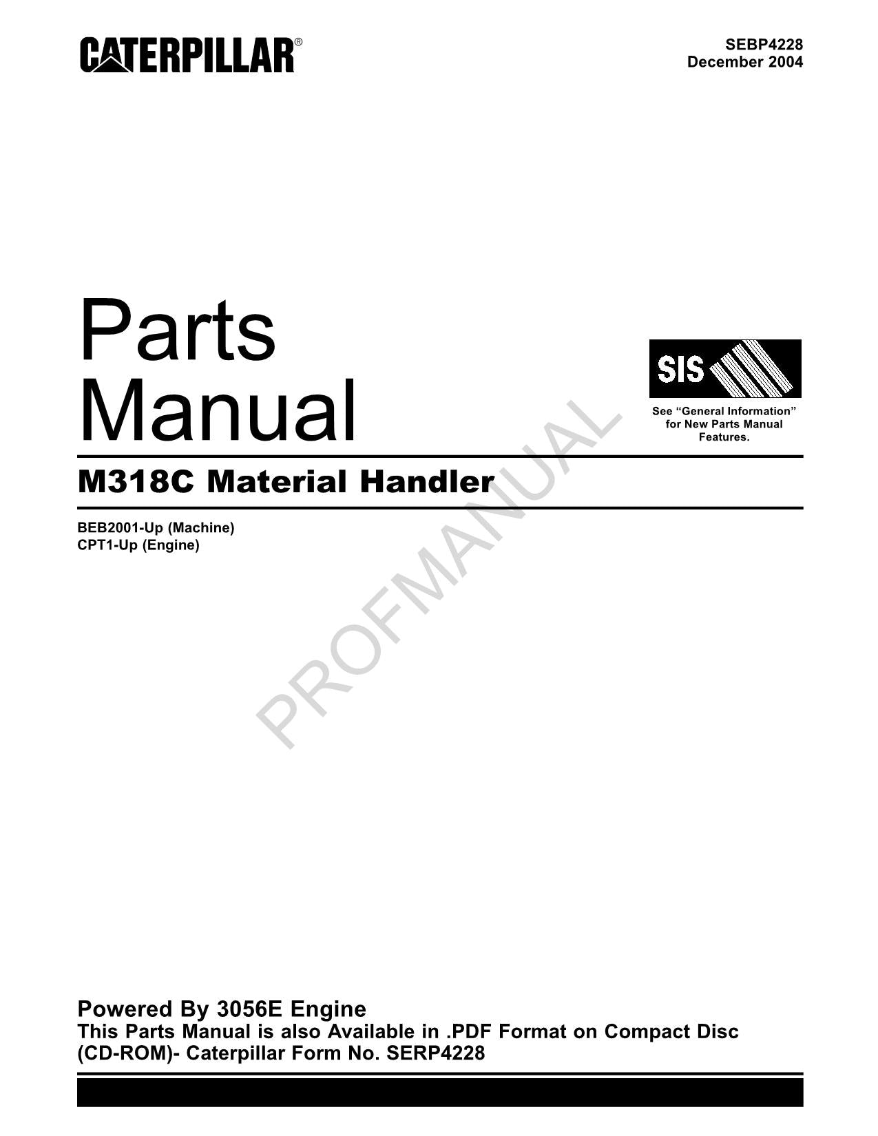 Caterpillar M318C Material Handler Parts Catalog Manual SN CPT1-UP BEB2001-Up