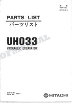 HITACHI UH033 Excavator Parts Catalog Manual SN 3001-