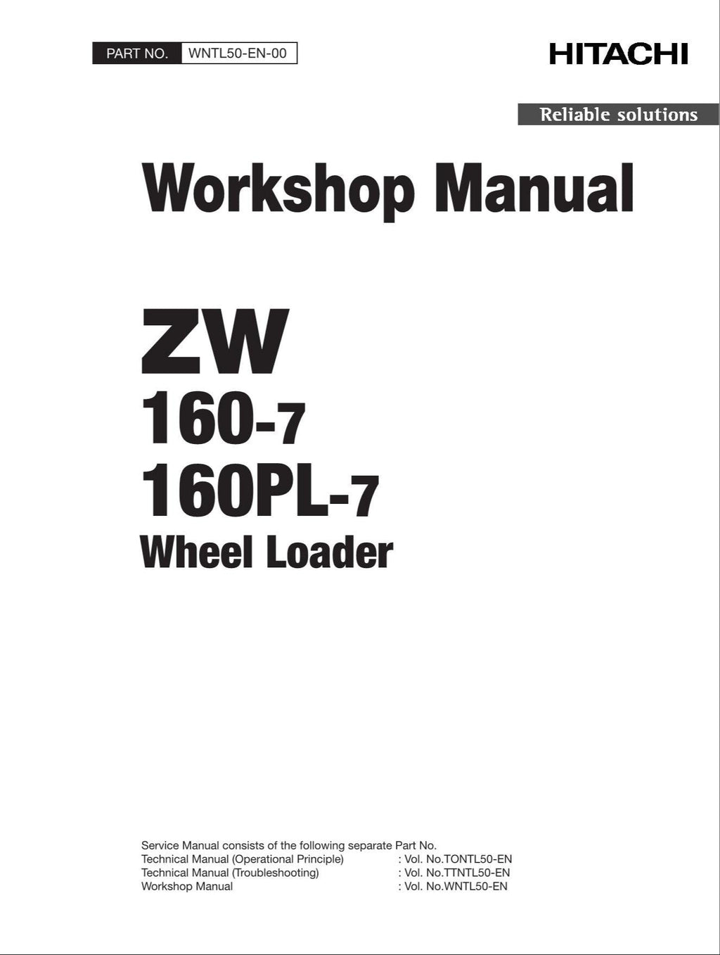 Hitachi ZW160-7 ZW160PL-7 Wheel Loader Workshop Manual