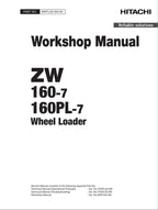 Hitachi ZW160-7 ZW160PL-7 Wheel Loader Workshop Manual