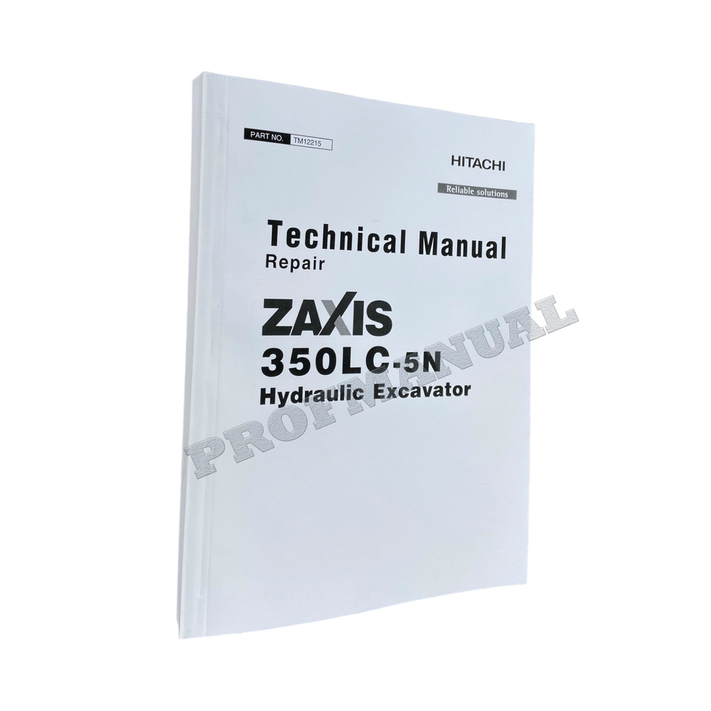 HITACHI ZAXIS 350LC-5N EXCAVATOR REPAIR SERVICE MANUAL + !BONUS!