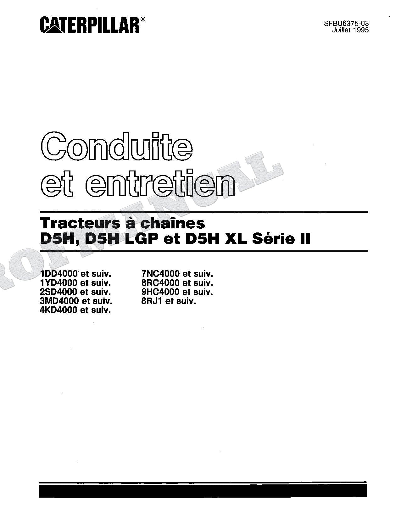 Caterpillar D5H D5H LGP D5H XL Série II Tracteur Manuel D'Opération