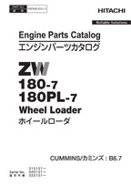 Hitachi ZW180-7 ZW180PL-7 CUMMINS B6.7 Engine Wheel Loader Parts Catalog Manual