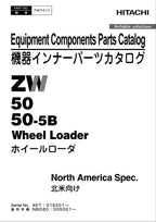 Hitachi ZW50 ZW50-5B NA Spec Equip Component Wheel Loader Parts Catalog Manual