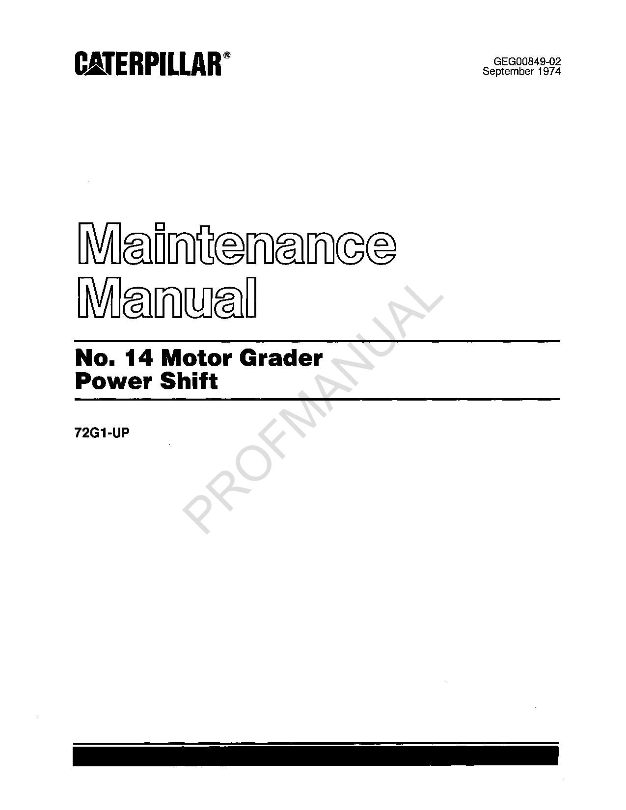 Manual de mantenimiento del operador de la motoniveladora con transmisión asistida Caterpillar 14