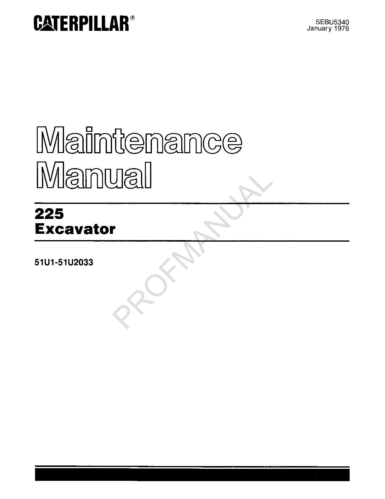 Manual de mantenimiento del operador de la excavadora Caterpillar 225 SEBU5340