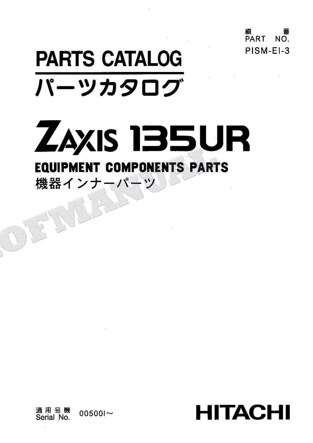 HITACHI ZAXIS ZX135UR Equipment Component Excavator Parts Catalog Manual