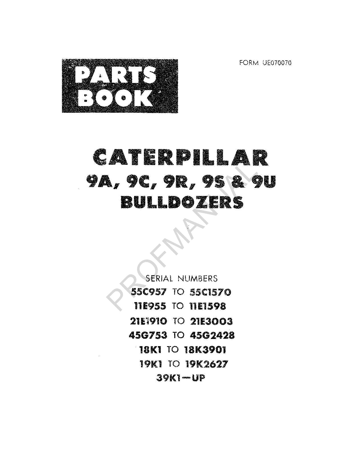 Caterpillar Cat 9A 9C 9R 9S 9U Bulldozer Parts Catalog Manual