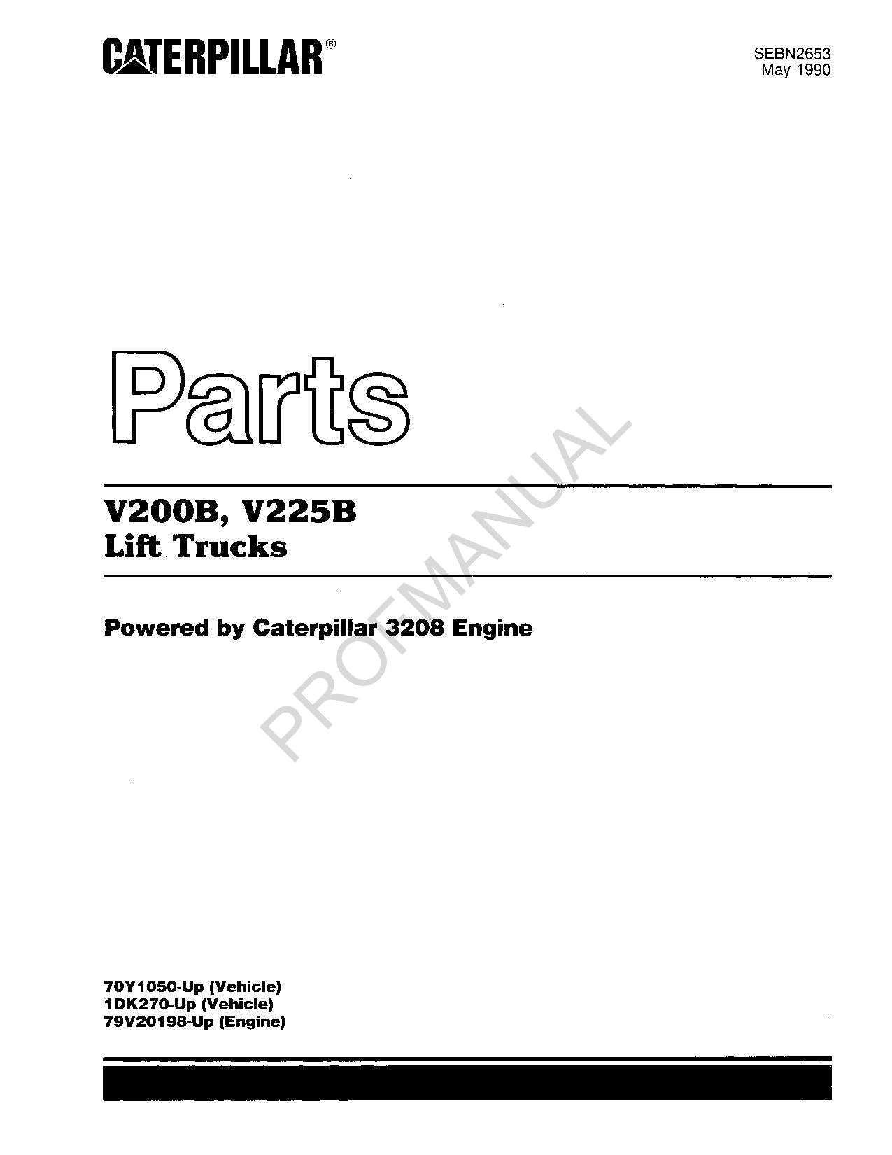 Catálogo de piezas del tractor todoterreno Caterpillar Cat V200B V225B Lift Truck Manual