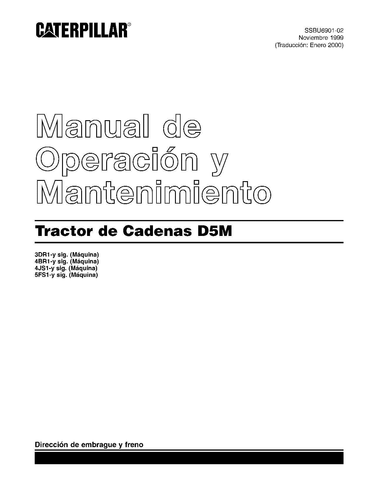 Caterpillar D5M Tractor de Cadenas Manual de Operación y Mantenimiento SSBU6901