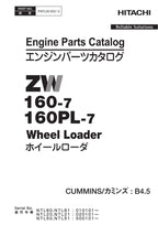 Hitachi ZW160-7 ZW160PL-7 CUMMINS B4.5 Engine Wheel Loader Parts Catalog Manual