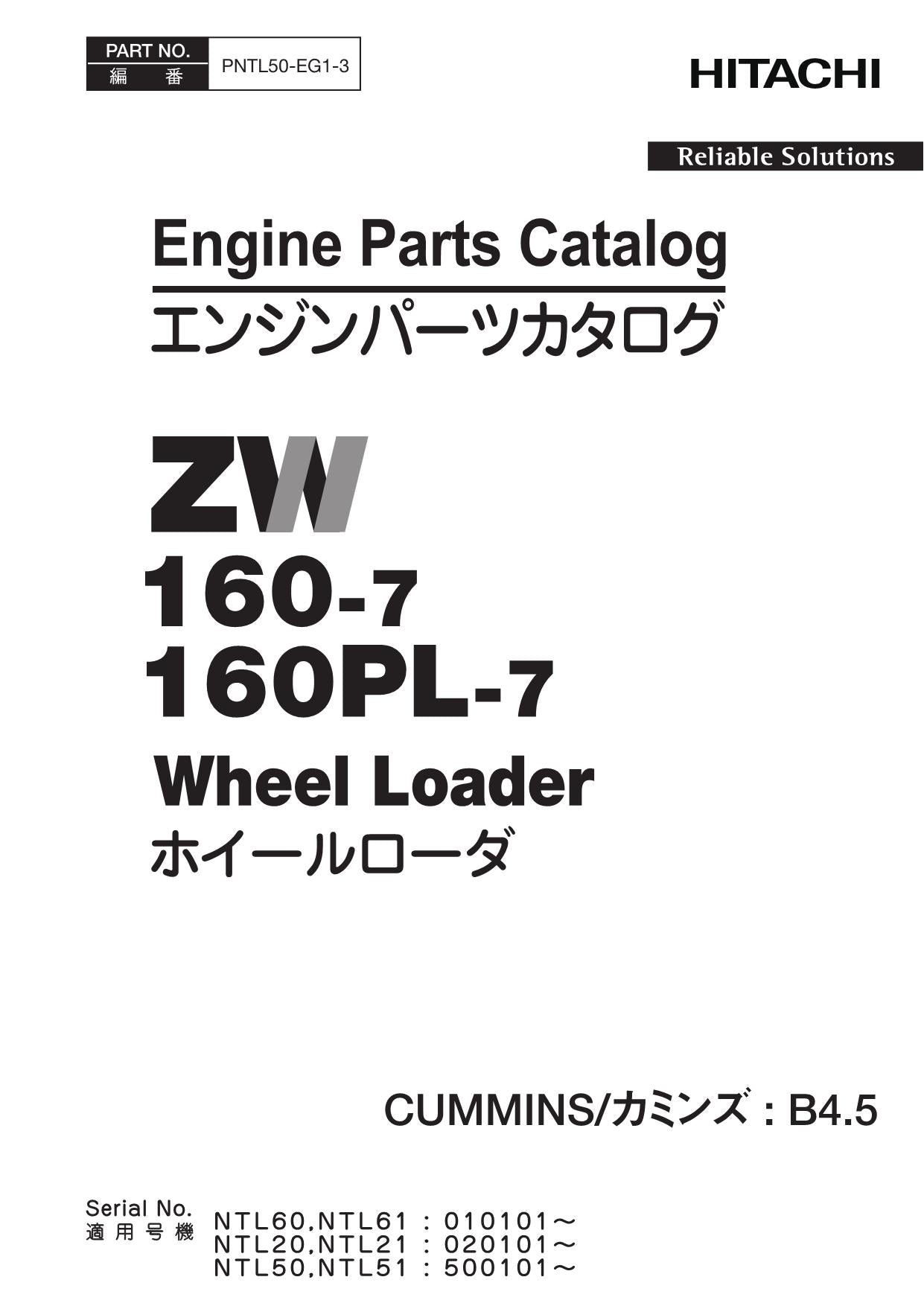 Hitachi ZW160-7 ZW160PL-7 CUMMINS B4.5 Engine Wheel Loader Parts Catalog Manual
