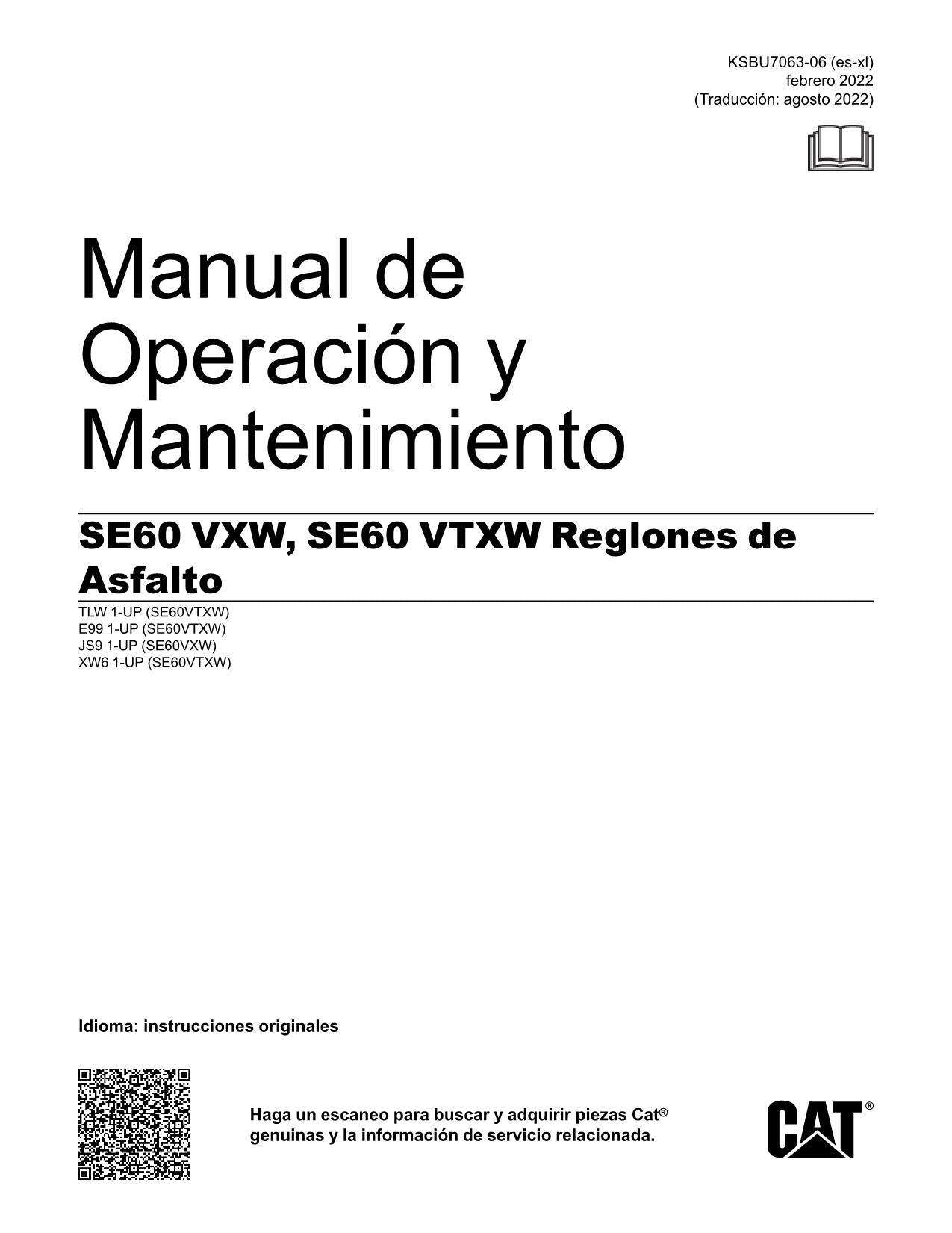 Caterpillar SE60 VXW SE60 VTXW Pavimentadora de asfalto Manual de Operación