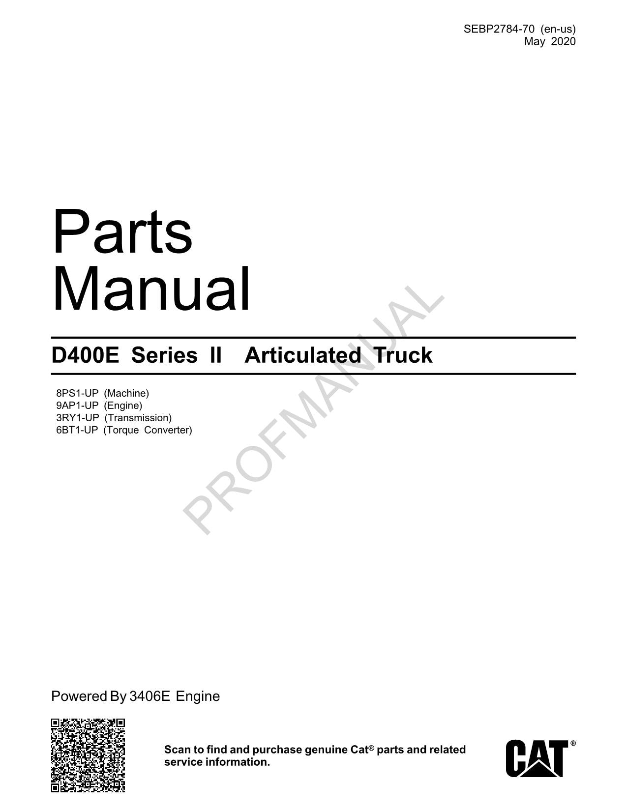 Caterpillar Cat D400E Series II Articulated Truck Parts Catalog Manual