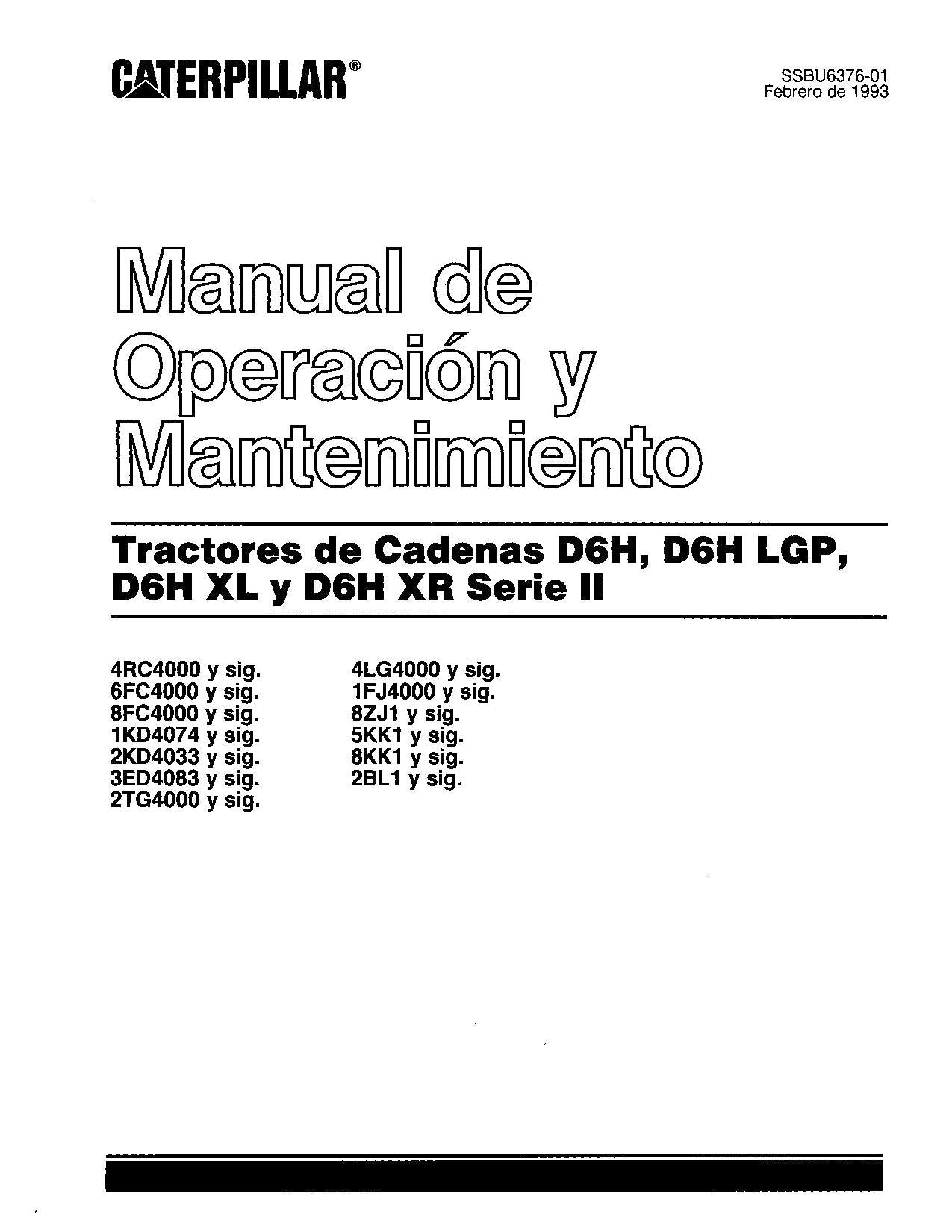 Caterpillar D6H LGP D6H XL D6H Serie II Tractor de Cadenas Manual de Operación