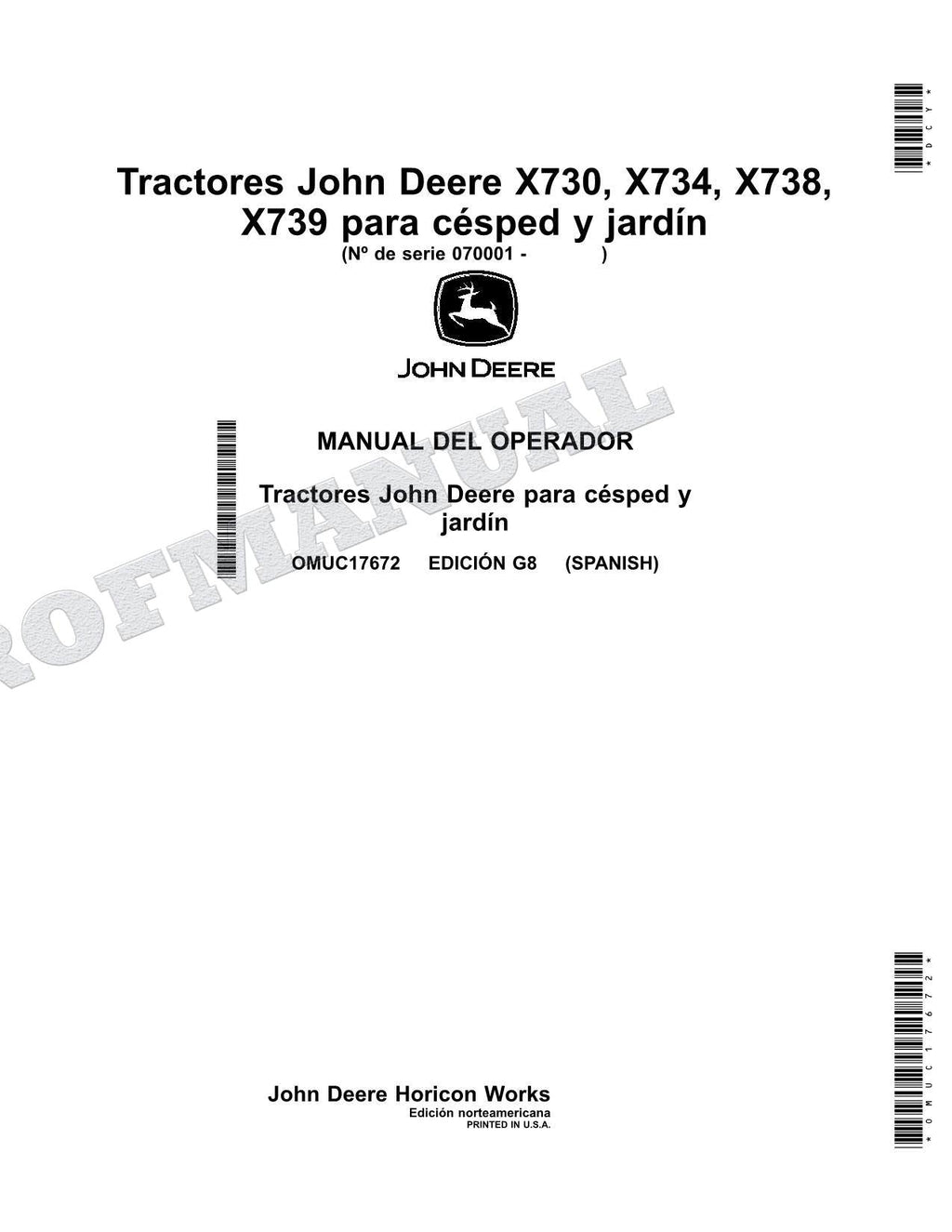 John Deere X730 X734 X738 X739 Tractor Manual del Operador Español SN 070001-