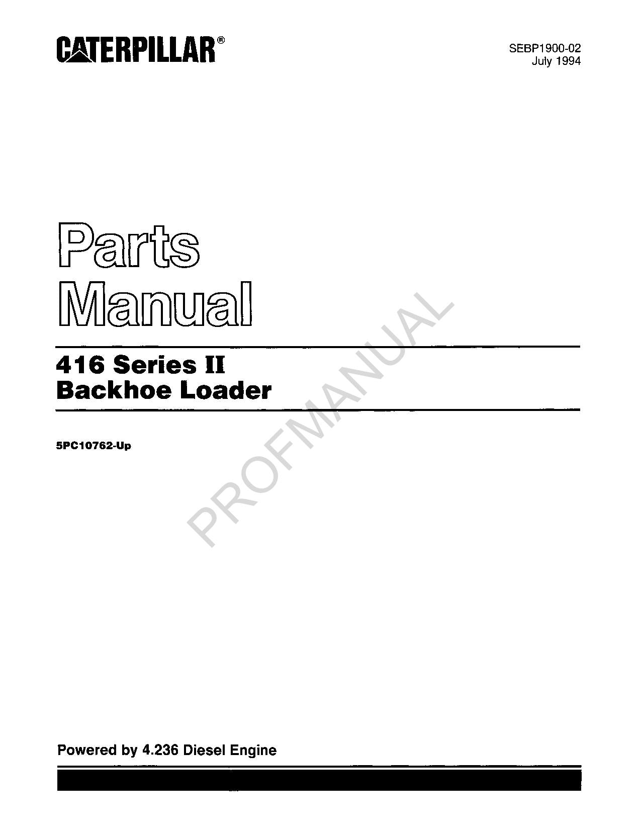 Caterpillar Cat 416 Series II Backhoe Loader Parts Catalog Manual SEBP1900