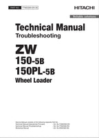 Hitachi ZW150-5B ZW150PL-5B Wheel Loader Tech Manual Troubleshooting +Schematics
