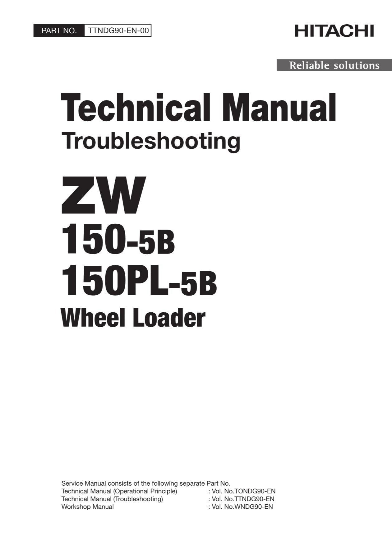 Hitachi ZW150-5B ZW150PL-5B Wheel Loader Tech Manual Troubleshooting +Schematics