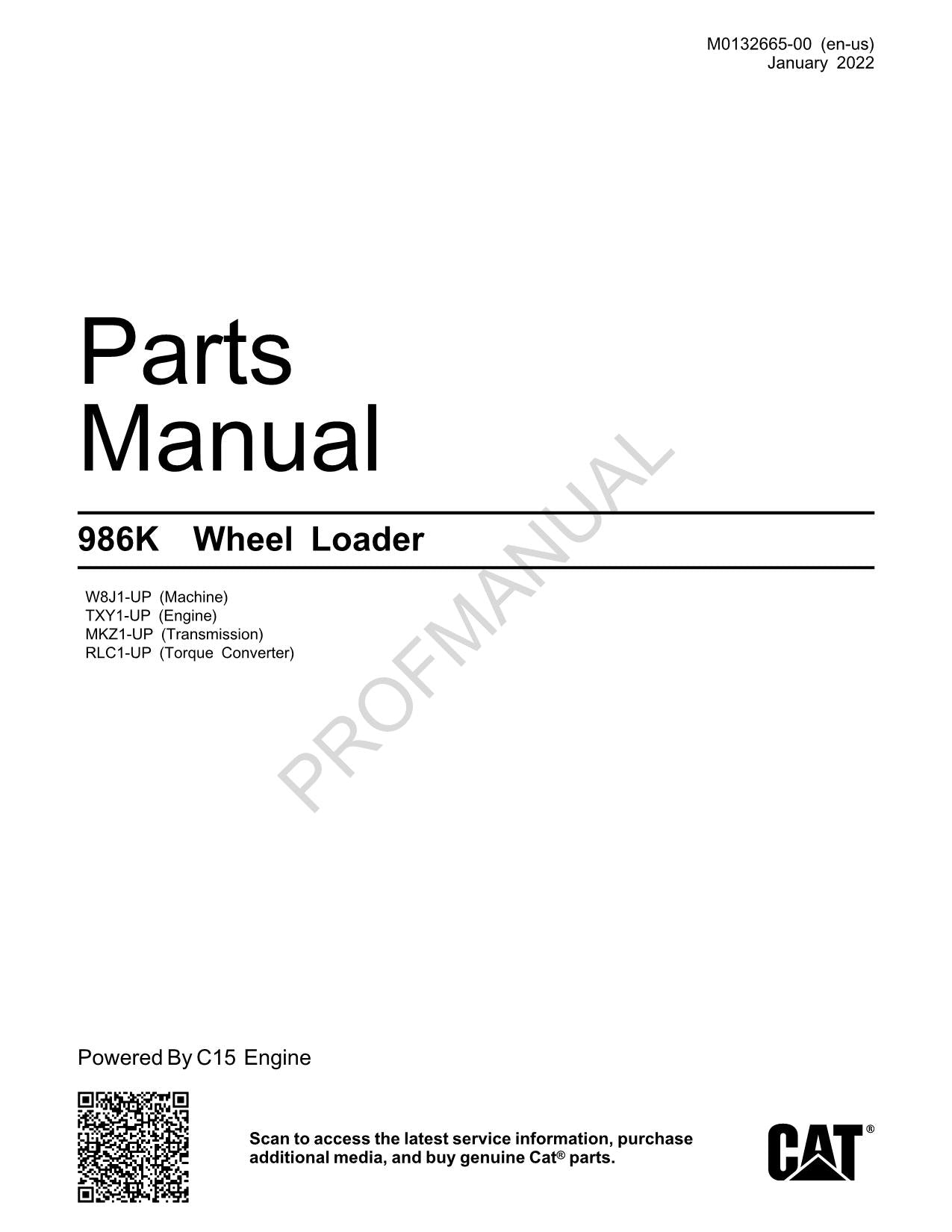 Caterpillar Cat 986K Wheel Loader Parts Catalog Manual M0132665